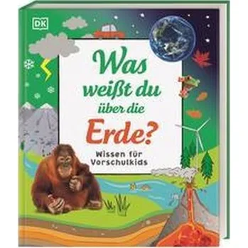 Příroda Wissen für Vorschulkids. Was weißt du über die Erde? - Mills, Andrea