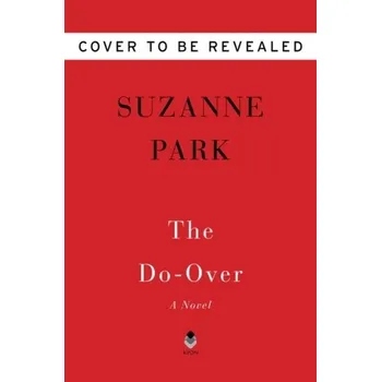 Beletrie pro dospělé The Do-Over - Park, Suzanne