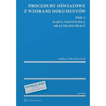 Učebnice Procedury oświatowe z wzorami dokumentów T.2 - Marciniak Lidia