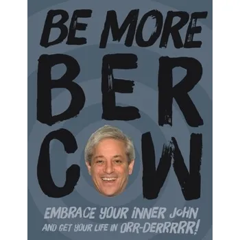 Be More Bercow - Anonymous