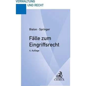 Fälle zum Eingriffsrecht - Bialon, Jörg [DE] (2023, Brožovaná, C.H. Beck)