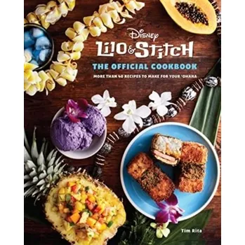 Cestování Lilo and Stitch: The Official Cookbook - Rita, Tim