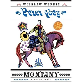 Przez góry Montany - Wiesław Wernic