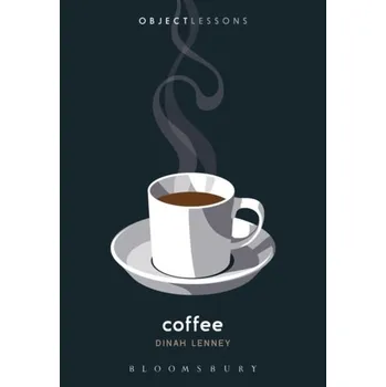 Coffee - Lenney, Dinah (Bennington Writing Seminars, USA)