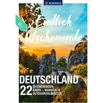 Cestování KOMPASS Endlich Wochenende - Deutschland