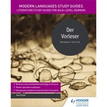 Modern Languages Study Guides: Der Vorleser - Elliott, Paul