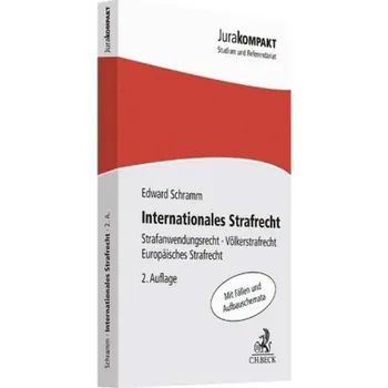 Internationales Strafrecht - Schramm, Edward