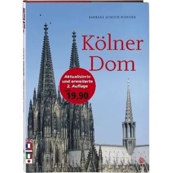 Umění Kölner Dom - Schock-Werner, Barbara