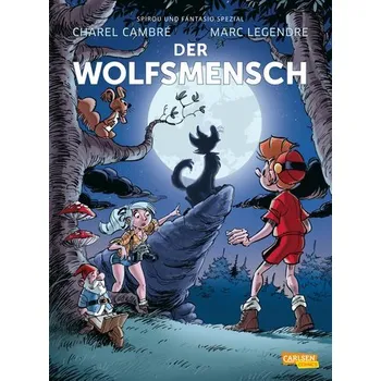 Komiks pro dospělé Spirou und Fantasio Spezial 39: Der Wolfsmensch - Legendre, Marc