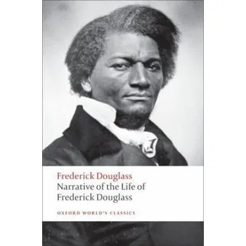 Populárně naučná literatura pro dospělé Narrative of the Life of Frederick Douglass. Das Leben des Frederick Douglass als Sklave in Amerika, von ihm selbst erzählt, eng - Douglass, Frederick