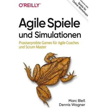 Technika Agile Spiele und Simulationen - Bleß, Marc