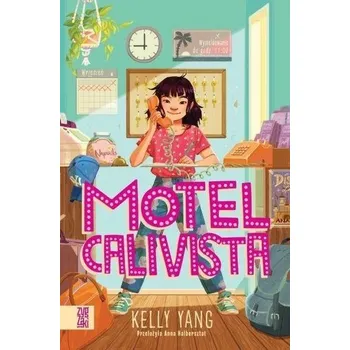 Motel Calvista - Yang, Kelly
