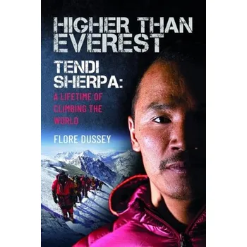Literární biografie Higher than Everest - Dussey, Flore
