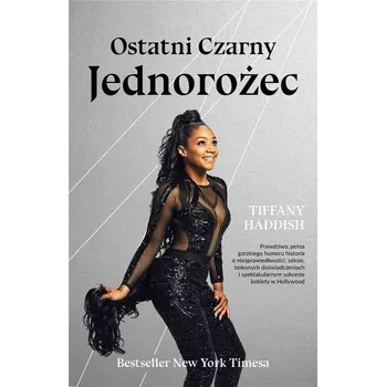 Literární biografie Ostatni Czarny Jednorożec - Haddish, Tiffany