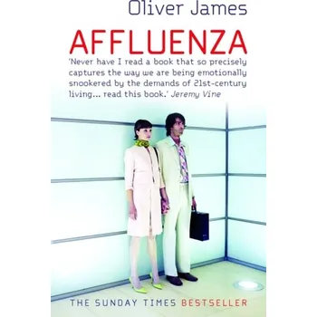 Affluenza - Oliver James