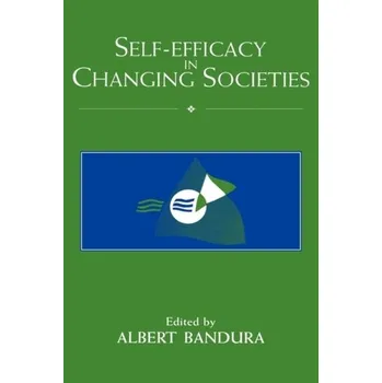 Self-Efficacy in Changing Societies
