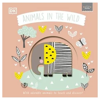 Příroda Little Chunkies: Animals in the Wild - DK