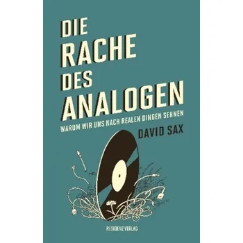 Die Rache des Analogen - Sax, David