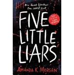 Five Little Liars - Morgan, Amanda K.