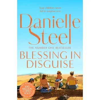 Beletrie pro dospělé Blessing In Disguise - Danielle Steel [EN] (2020, Brožovaná, Pan Macmillan)