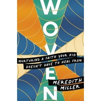 Woven - Eklund, Douglas; Alteveer, Ian; Brown, Meredith A.; Miller, John; Olmsted, Kathryn