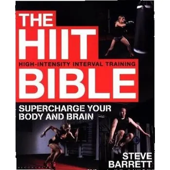 The HIIT Bible - Barrett, Steve