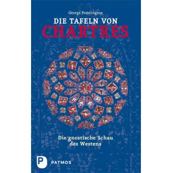 Die Tafeln von Chartres - Pennington, George