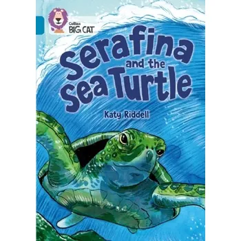Anglický jazyk Serafina and the Sea Turtle - Riddell, Katy