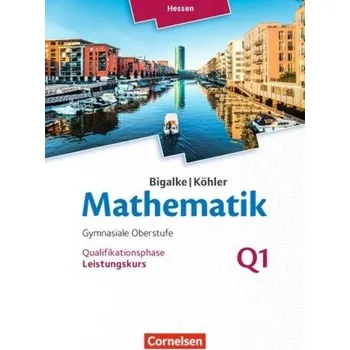 Učebnice Leistungskurs - 1. Halbjahr - Qualifikationsphase - Bigalke, Anton