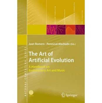 The Art of Artificial Evolution - Romero, Juan