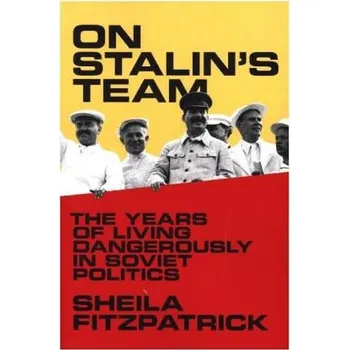 On Stalins Team - Fitzpatrick, Sheila
