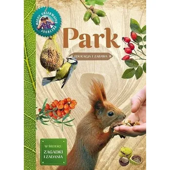 Bystrá hlava Młody obserwator przyrody - Park - Hryniewicki Tomasz