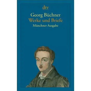 Werke und Briefe - Georg Büchner [DE] (2009, Brožovaná, DTV)