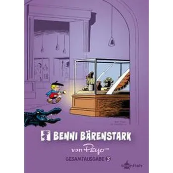 Komiks pro dospělé Benni Bärenstark Gesamtausgabe. Band 3 - Peyo