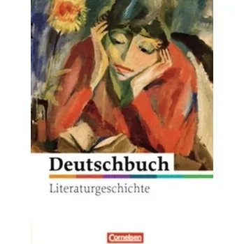Učebnice Deutschbuch - Literaturgeschichte, 5.-10. Schuljahr - Fingerhut, Karlheinz