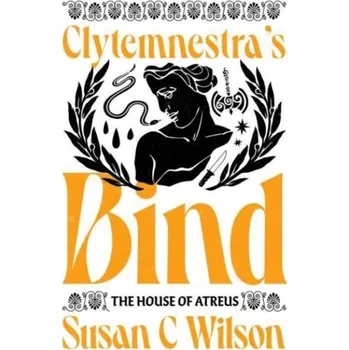 Bystrá hlava Clytemnestra's Bind - Susan Wilson