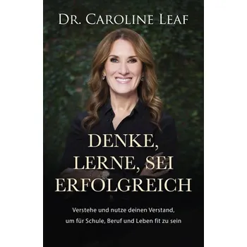Příroda Denke, lerne, sei erfolgreich - Leaf Caroline