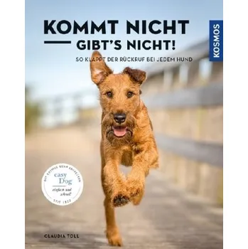 Kommt nicht, gibts nicht - Claudia Toll