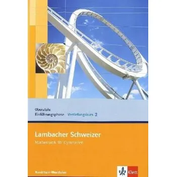 Německý jazyk Oberstufe Einführungsphase, Vertiefungskurs. H.2 - Duncker-Löwer, Friederike