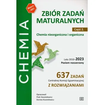 Matematika Chemia Zbiór zadań maturalnych Część 2. - Kosztołowicz Piotr, Kosztołowicz Dorota