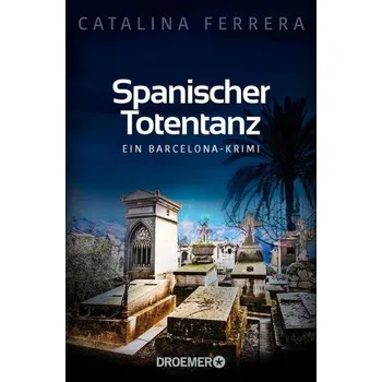 Spanischer Totentanz - Ferrera, Catalina