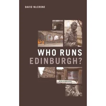 Cestování Who Runs Edinburgh? - McCrone, David