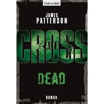 Dead - James Patterson