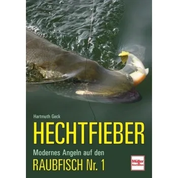 Hechtfieber - Geck, Hartmuth