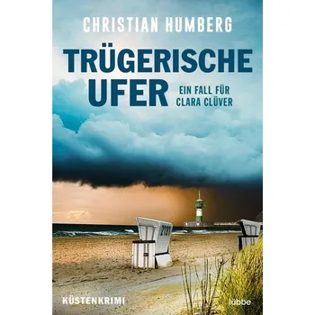 Trügerische Ufer - Humberg, Christian