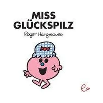 První čtění Miss Glückspilz - Hargreaves, Roger
