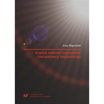 Granice wolności wypowiedzi rzeczoznawcy... - Biłgorajski Artur