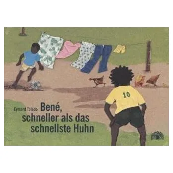 Pohádka Bené, schneller als das schnellste Huhn - Toledo, Eymard