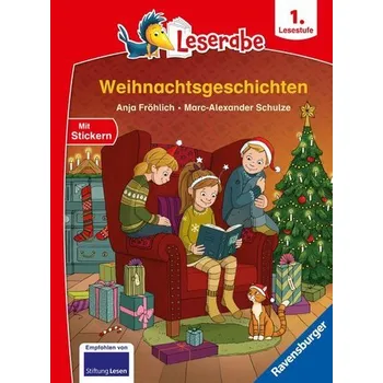 První čtění Weihnachtsgeschichten - Leserabe ab 1. Klasse - Erstlesebuch für Kinder ab 6 Jahren - Fröhlich, Anja