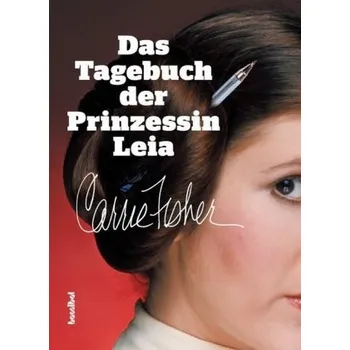 Literární biografie Das Tagebuch der Prinzessin Leia - Fisher, Carrie
